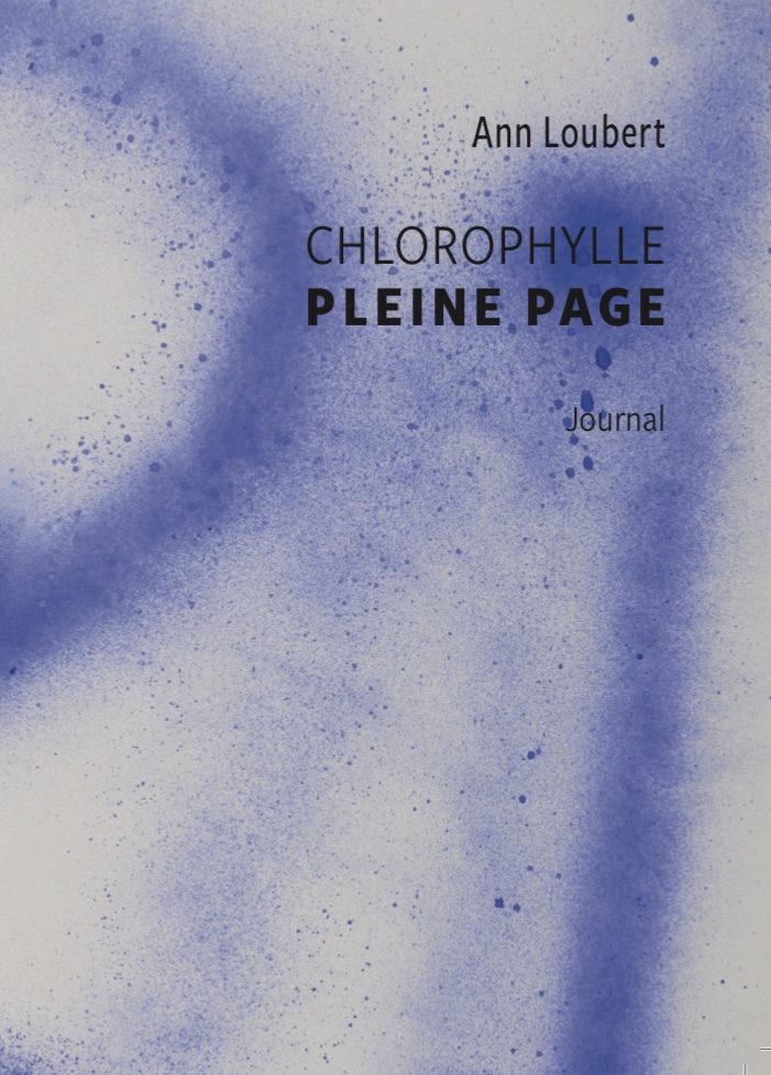 Chlorophylle pleine page, Ann Loubert
